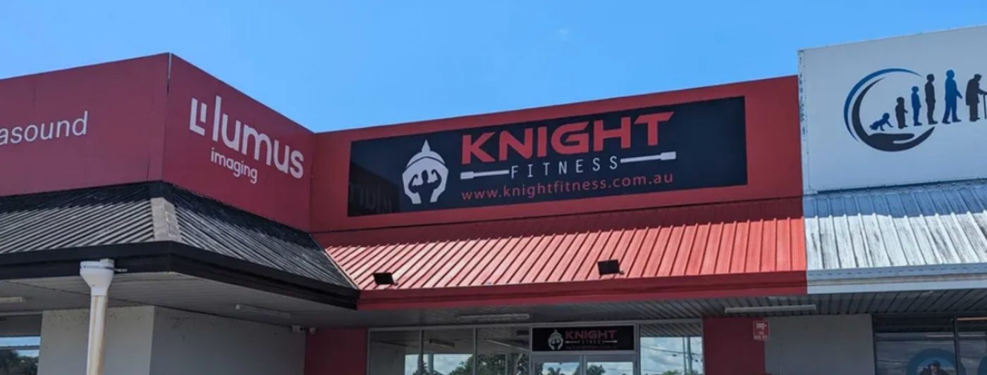 The Knight Fitness sign above the Morayfield Road entrance
